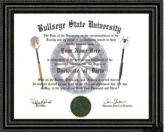 Dart Lover's Doctorate Diploma / Degree Custom Made & Designed For You Unique