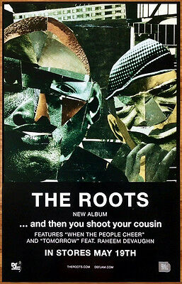 The Roots And Then You Shoot... Ltd Ed Rare Tour Poster +bonus Hiphop Rap Poster