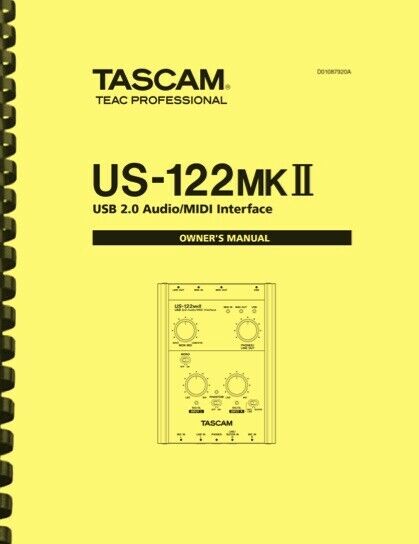 Tascam US-122 MK II Audio MIDI Interface OWNER'S MANUAL