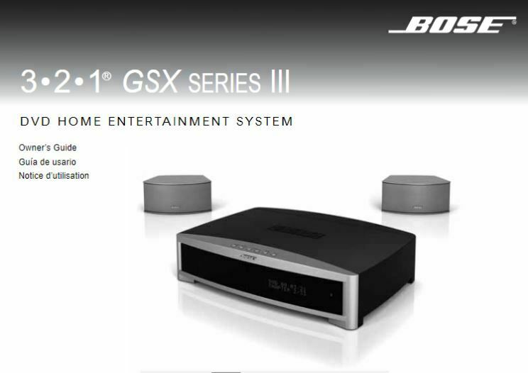 Bose 321 Gsx Series Iii Owner’s Guide Manual